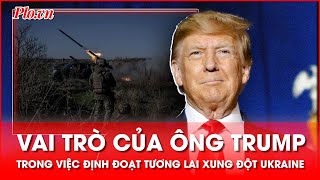 Tổng thống đắc cử Mỹ Donald Trump có thể định đoạt tương lai xung đột Ukraine? - PLO