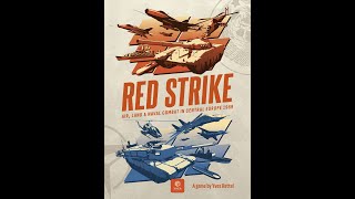 Smitty unboxes RED STRIKE from VUCA Games - is it the ultimate WW III game?