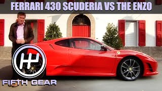 Ferrari 430 Scuderia VS The Enzo | Fifth Gear