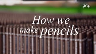 How we make pencils