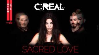 C:REAL - Sacred Love - Official Audio Release