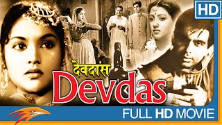 Devdas 1955 Hindi Old Classical Full Movie | Dilip Kumar, Vyjayanthimala | Bollywood Classics