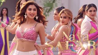 Naya Safar | New Song| Item Song 2025 |Item Songs Bollywood | Item Songs | Song