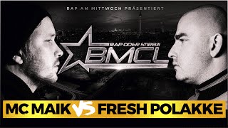 BMCL RAP BATTLE: MC MAIK VS FRESH POLAKKE (BATTLEMANIA CHAMPIONSLEAGUE)