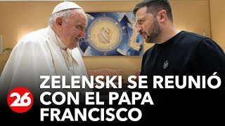 ITALIA | Volodimir Zelenski se reunió con el Papa Francisco