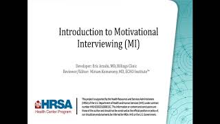 Introduction to Motivational Interviewing