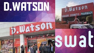 D.watson grand opening in swat |Best store in swat |lifestyle of mom \u0026 son