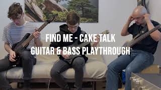 CAKE TALK - FIND ME (playthrough)