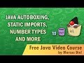 Java for Beginners 21 - number ranges, autoboxing...