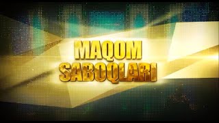 Maqom Saboqlari