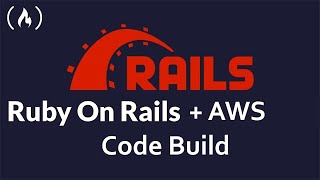 AWS CodeBuild + Ruby on Rails