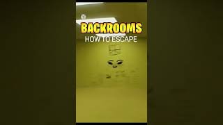 3 Ways To ESCAPE Backrooms...