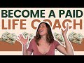 Fastest Way to Become a Paid Life Coach in 2024!