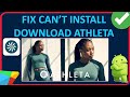 How To Fix Can't Install/Download Athleta App On Android From Play Store