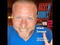 E501 - Mark Savant - How to Transform Your Hobby into a Profitable Business