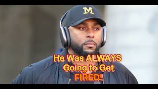 The Truth Of Why He Really Got Fired