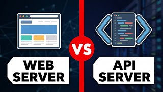 Web Server vs API Server: What's the Real Difference?