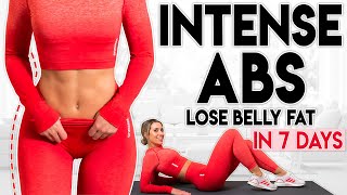 INTENSE ABS and LOSE BELLY FAT in 7 Days | 7 minute Home Workout