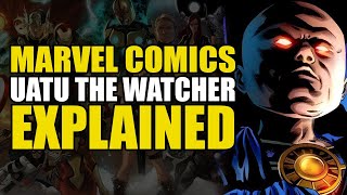 Marvel Comics: Uatu The Watcher Explained | Comics Explained