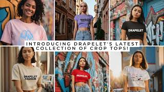 🔥 Trendy Crop Tops for Every Occasion | Drapelet