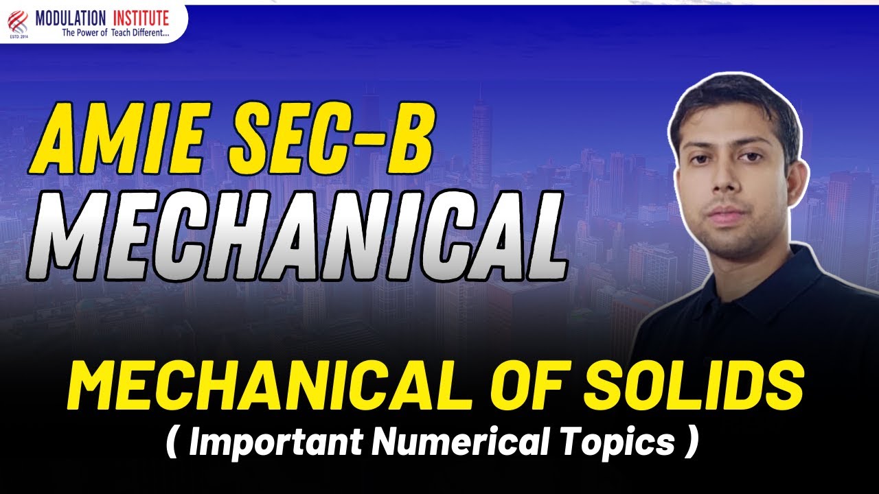 Mechanics Of Solids | AMIE Sec-B Mechanical | Important Numerical ...