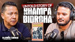 Ep:577 | The Untold Story of Khampa Bidroha in Nepal | Tibet, Nepal & China History |Rajendra Kunwar