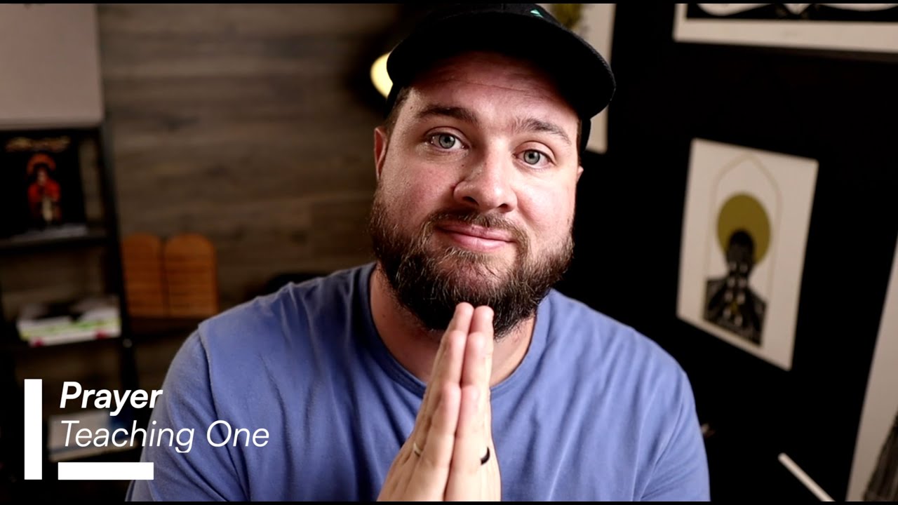 Prayer Teaching 1 Youtube