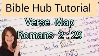Verse Map Bible Hub Tutorial Romans 2:29 #versemapping #biblestudy #Romans