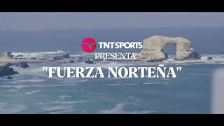 "Fuerza NORTEÑA" | UNA MISMA BANDA - TNT Sports