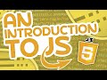 An Introduction to JavaScript - Course for Beginners