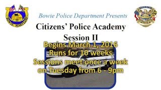Citizens' Police Academy - Session 2