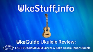 UkeGuide Ukulele Review: Lanikai LKS-TEU UkeSB Tenor Ukulele