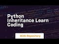 Python inheritance learn coding