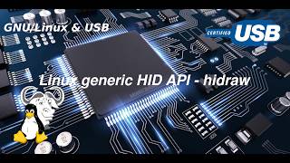 GNU/Linux & USB - hidraw Linux generic HID API