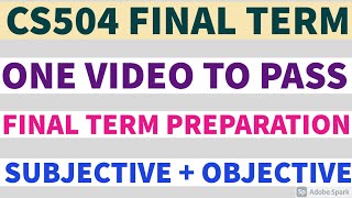 CS504 Final Term Preparation || CS504 Final Term Solution || CS504 Final Term Short Notes