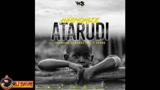 Dj Dave Harmonize   Atarudi Remix