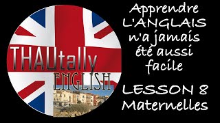 Thautally English Lesson 8 Maternelles 060620