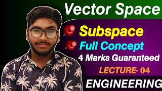 How To Check Subspace Or Not || Vector Space || Engineering Mathematics || L-04