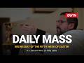 Catholic Daily Mass - Daily TV Mass - May 6, 2026