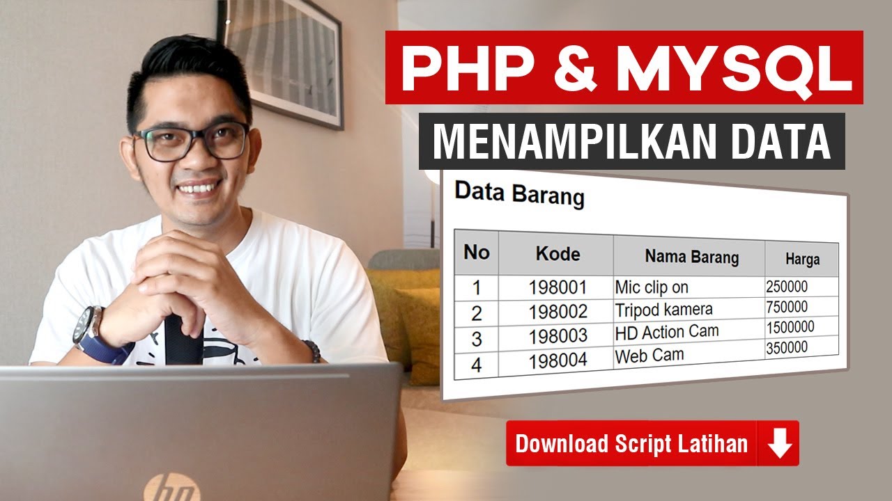 PHP Dan MySQL - Cara Menampilkan Data Dari MySQL Dengan PHP - YouTube