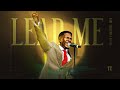 Pastor Emmanuel Iren - LEAD ME (Official Video)