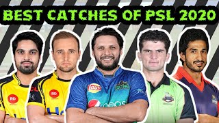 Top 5 Best Catches of PSL 2020