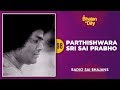 98 - Parthishwara Sri Sai Prabho | Radio Sai Bhajans