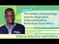 The Politics of Knowledge and the Imperative of Decolonization: Reflections from Africa【英語のみ】