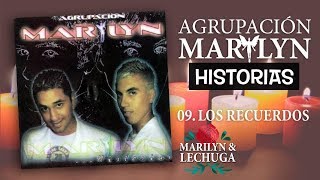 Agrupación Marilyn - Los Recuerdos (Historias) (2006)