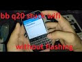 bb q20 masalah wifi tanpa flash