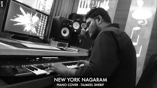 New York Nagaram - Piano Cover by Tajmeel Sherif | Sillunu Oru Kadhal | AR Rahman