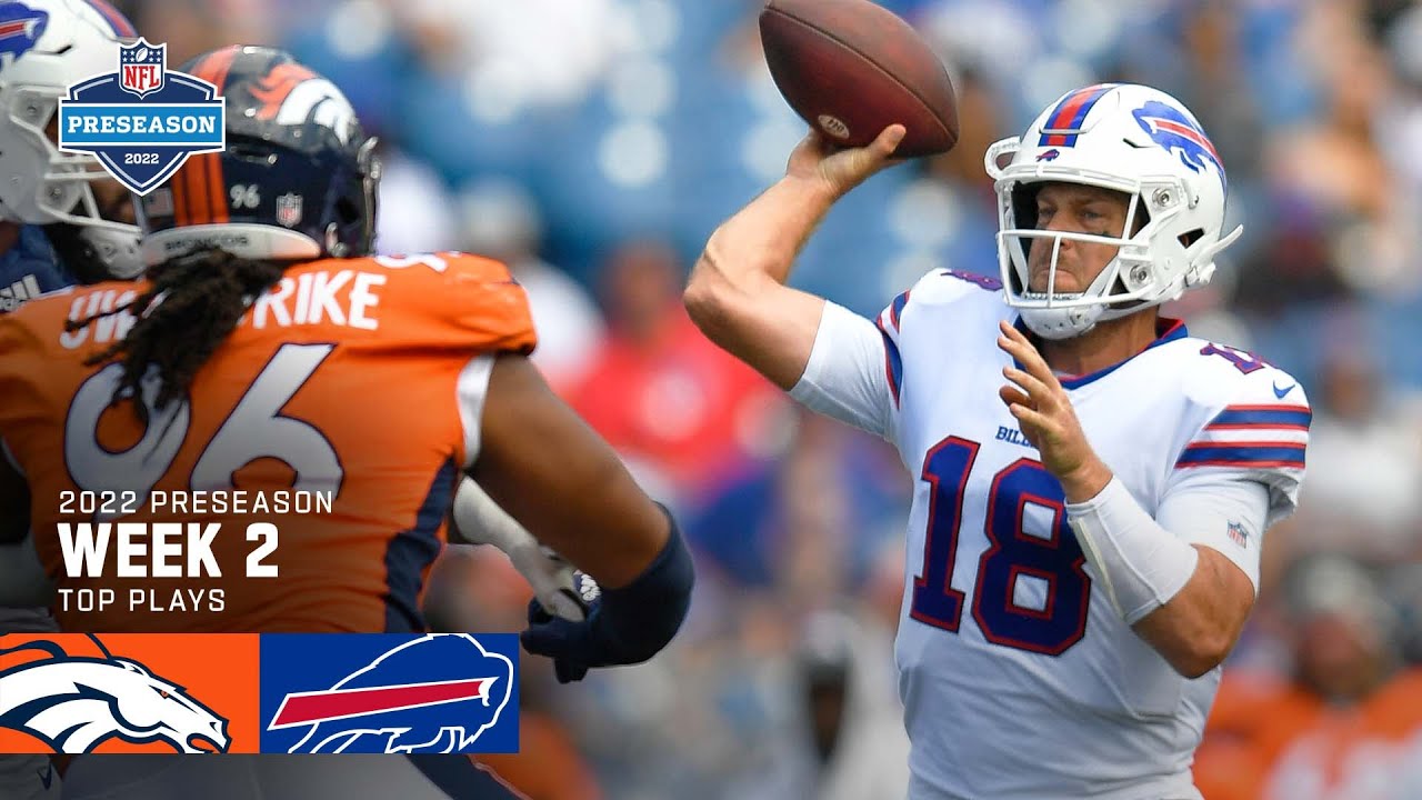 Buffalo Bills Top Plays Vs. Denver Broncos | 2022 Preseason Week 2 ...