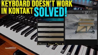 Keyboard Not Working in Kontakt | Solved!