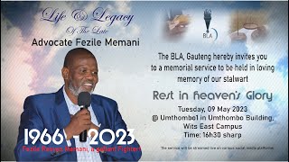 Life \u0026 Legacy of The Late Advocate Fezile Memani // 1966 - 2023